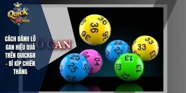 Cách đánh lô gan