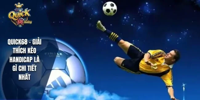 Kèo Handicap là gì