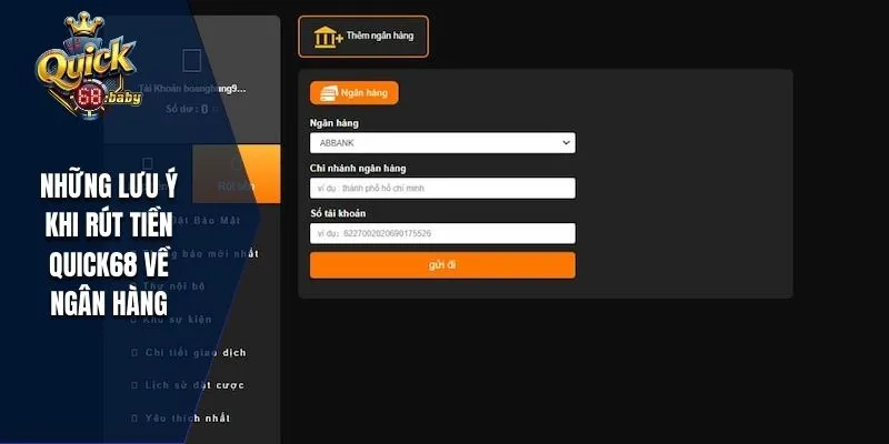 Rút tiền QUICK68 về ngân hàng với lưu ý
