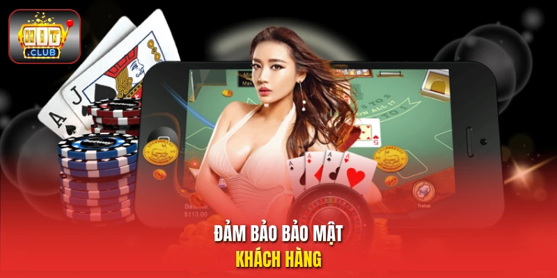 Đảm bảo bảo mật khách hàng